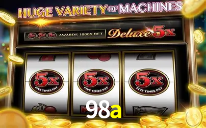 A Popularidade dos Caça-Níqueis no 98a